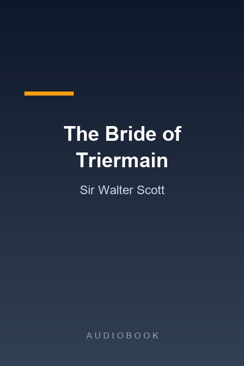 Amor y Gloria (The Bride of Triermain)