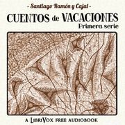 Cuentos de vacaciones (narraciones pseudocientíficas) Primera serie