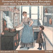Cocina doméstica, recetas útiles y consejos para jóvenes amas de casa