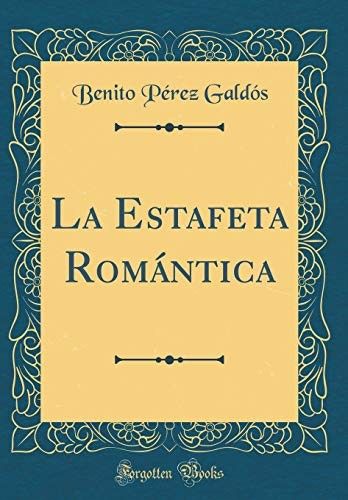 Estafeta Romántica