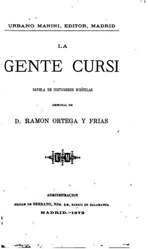 gente cursi: novela de costumbres ridículas