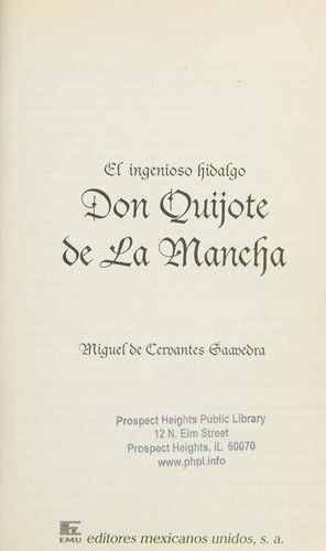 ingenioso hidalgo Don Quijote de la Mancha