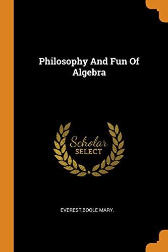 La filosofía y la diversión del álgebra