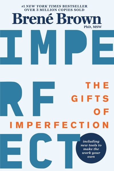 Los regalos de la imperfección