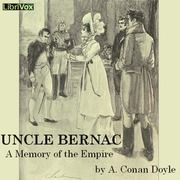 Tío Bernac: Un recuerdo del imperio